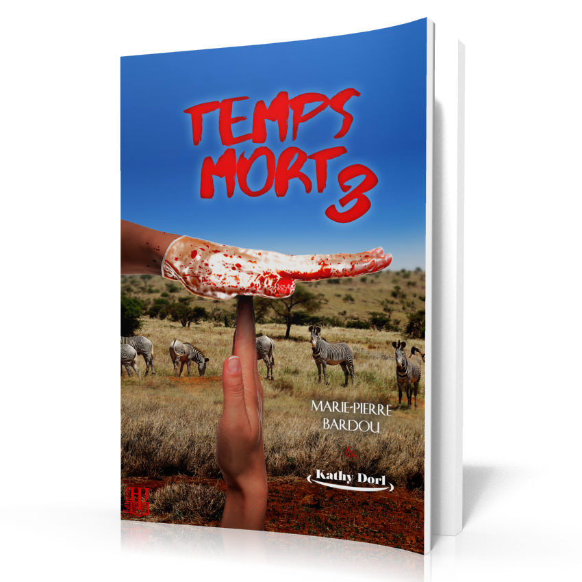 Temps mort 3 Temps mort 3