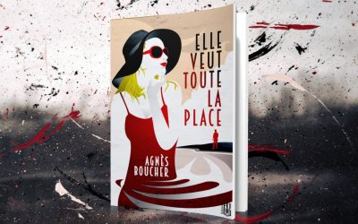 « Elle veut toute la place » d’Agnès Boucher : atmosphère, vous avez dit at…
